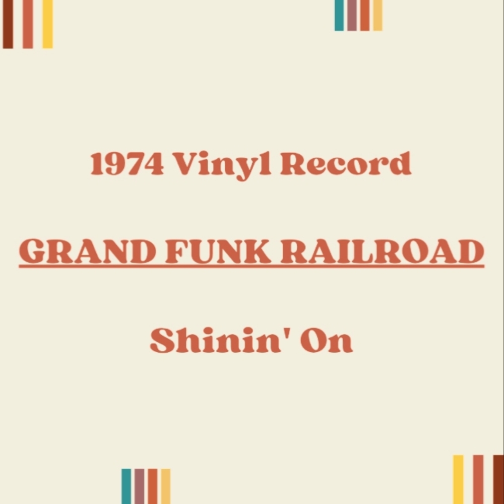 1974 GRAND FUNK RAILROAD VINYL RECORD